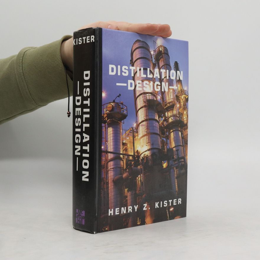 Henry Z Kister Distillation design