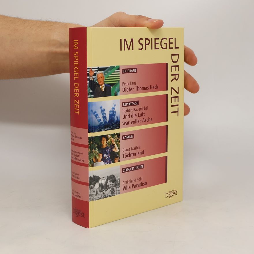 Diana Nasher Im spiegel der Zeit. Dieter Thomas Heck / Und die Luft war voller Asche / Töchterland / Villa Paradiso