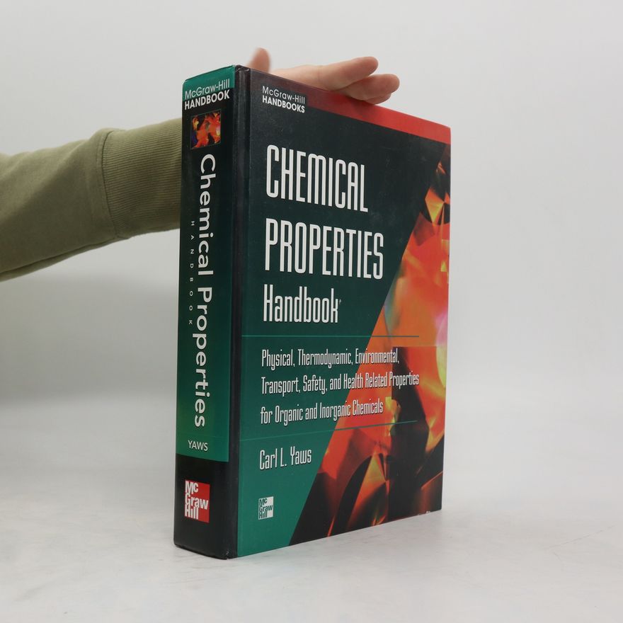 Carl L. Yaws Chemical Properties Handbook