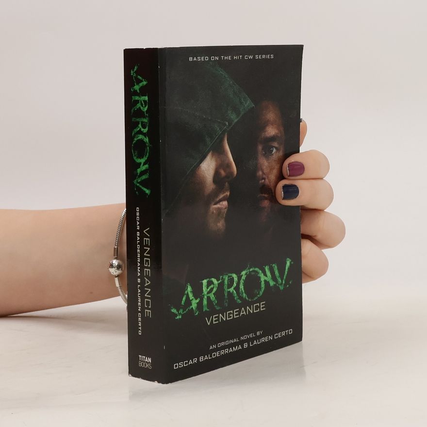 Oscar Balderrama Arrow Vengeance