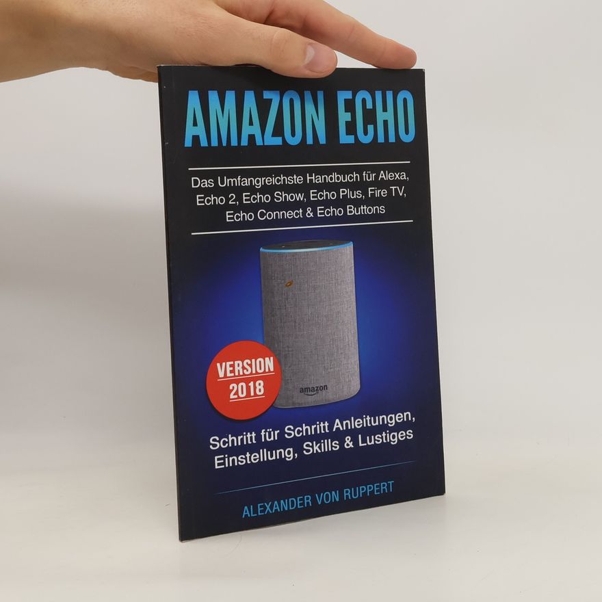 Alexander Ruppert Amazon Echo