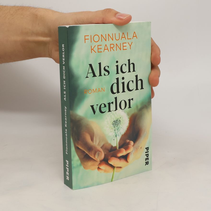 Fionnuala Kearney Als ich dich verlor