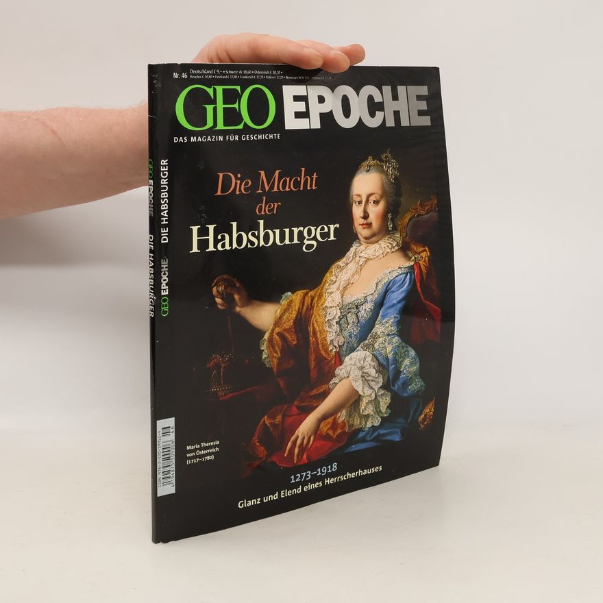 Various authors GEO Epoch. Die Macht der Habsburger