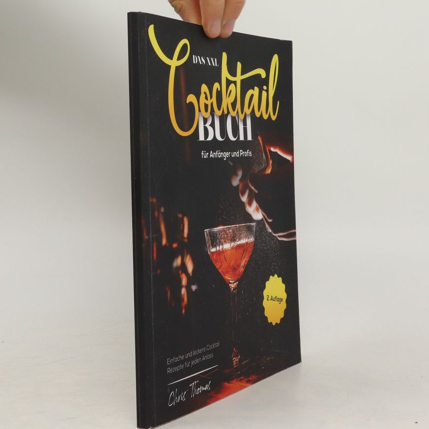 Chris Thomas Das XXL Cocktail Buch