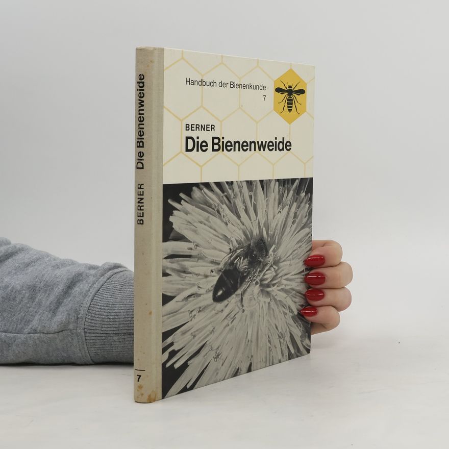 Ulrich Berner Die Bienenweide
