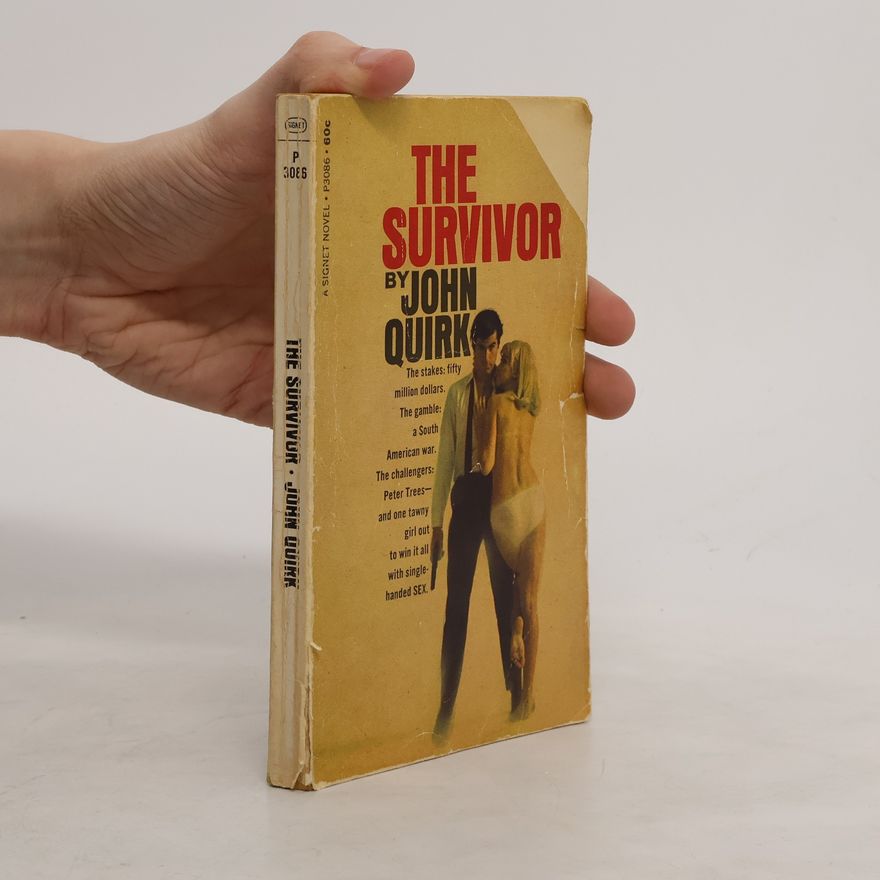 John Quirk The Survivor