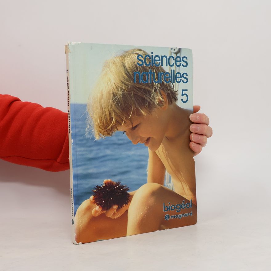 Collectif d'auteurs Sciences naturelles 5