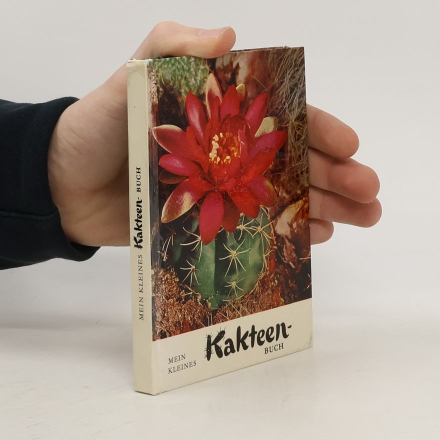 Autorenkollektiv Mein kleines Kakteen-Buch