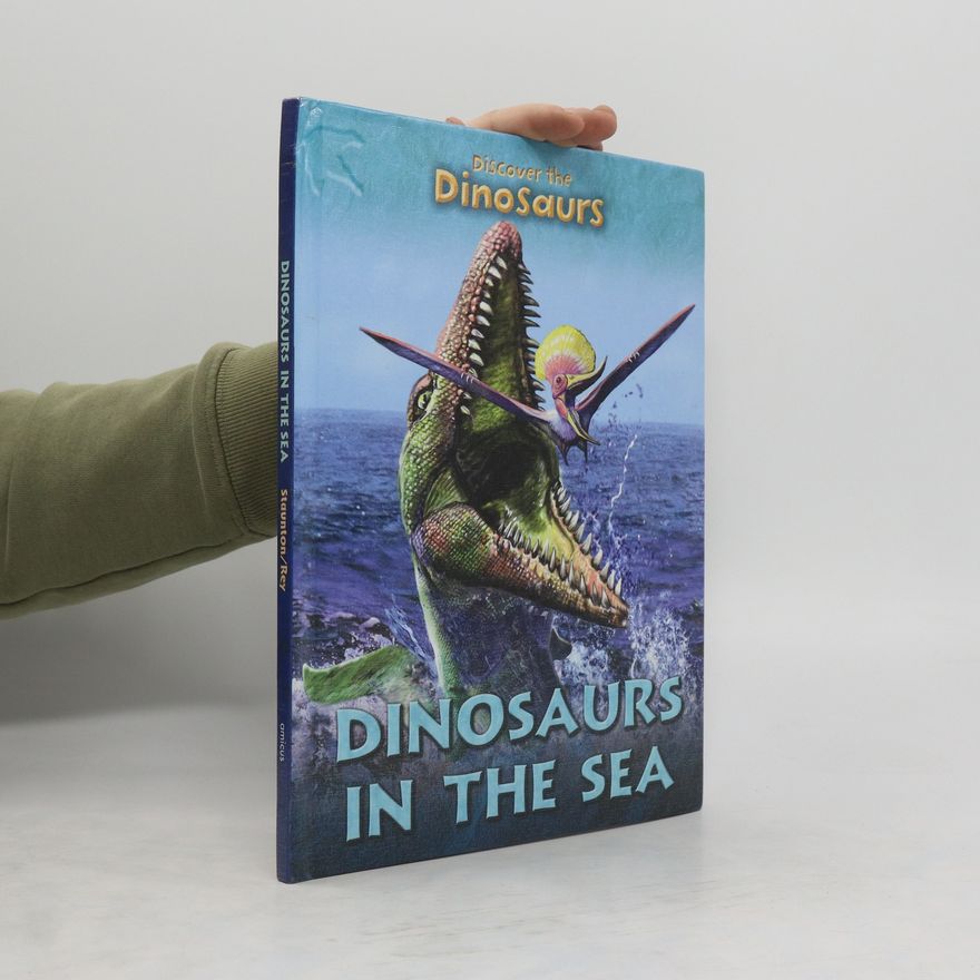 Joseph Staunton Dinosaurs in the Sea