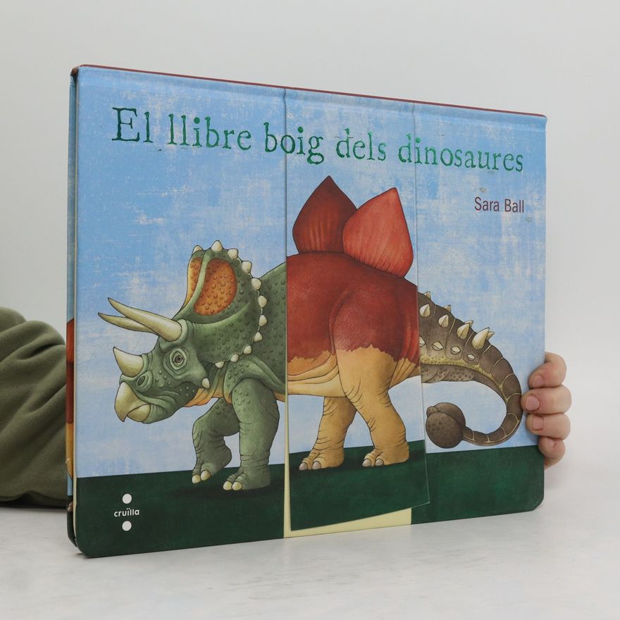 Sara Ball El llibre boig dels dinosaures