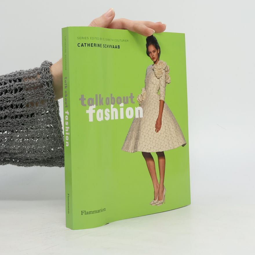 Catherine Schwaab Talk about Fashion