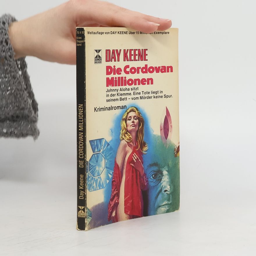 Day Keene Die Cordovan Millionen