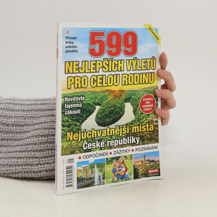 Various authors 599 nejlepších výletů pro celou rodinu