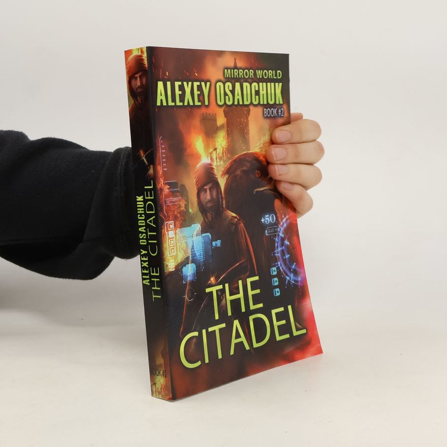 Magic Dome Books The Citadel (Mirror World Book #2)