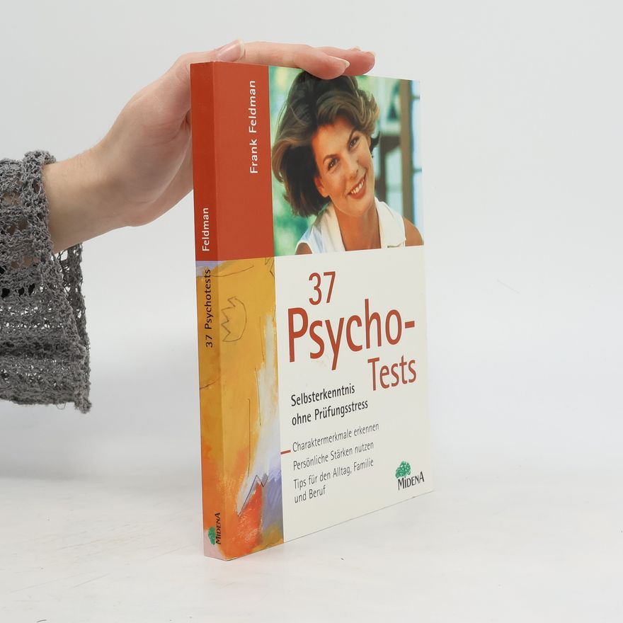 Frank Feldman 37 Psychotests