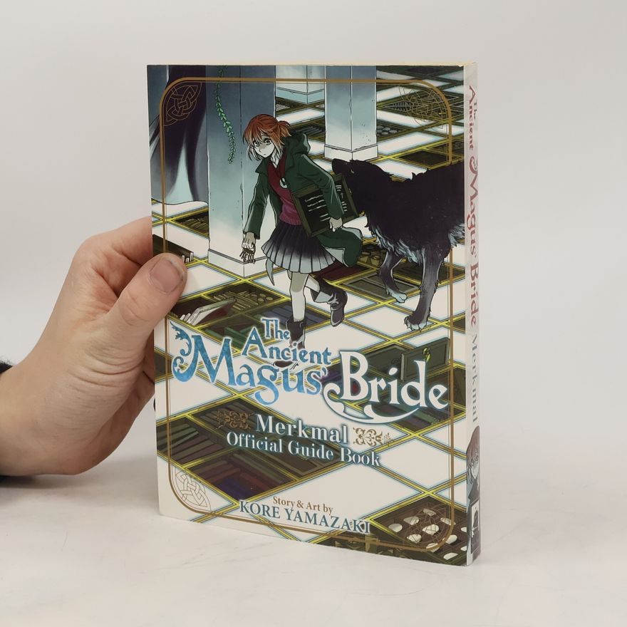 Kore Yamazaki The Ancient Magus' Bride Official Guide Book Merkmal