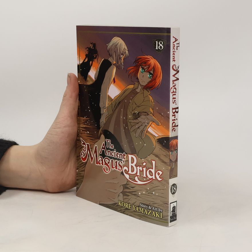 Kore Jamazaki The Ancient Magus' Bride Vol. 18