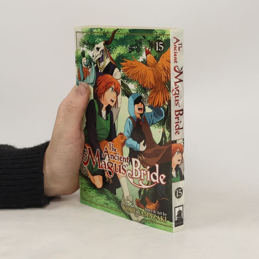 Kore Yamazaki The Ancient Magus' Bride Vol. 15