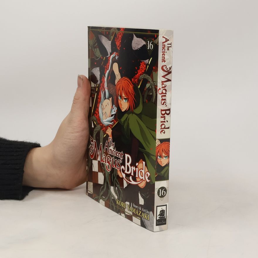 Kore Jamazaki The Ancient Magus' Bride Vol. 16