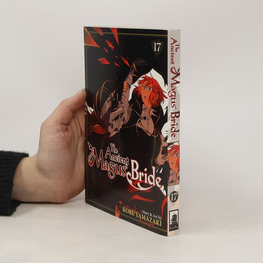 Kore Jamazaki The Ancient Magus' Bride Vol. 17