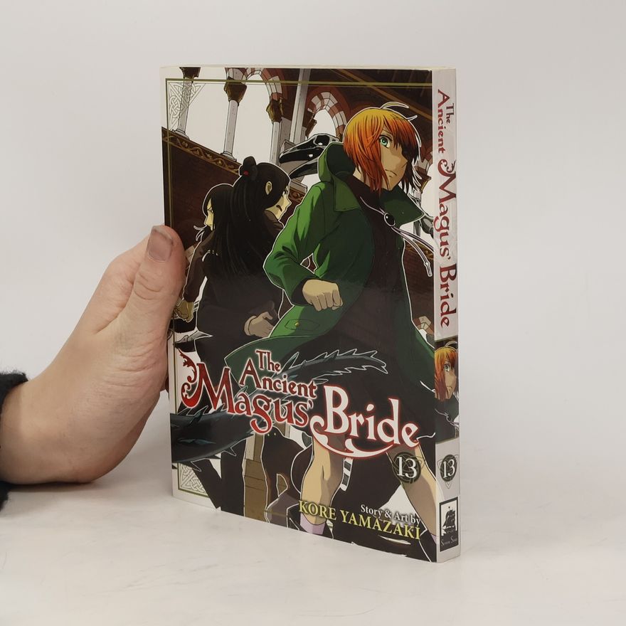 Kore Yamazaki The Ancient Magus' Bride Vol. 13