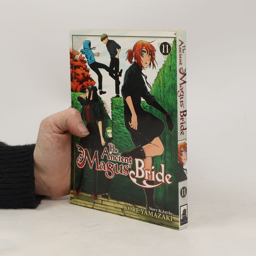Kore Jamazaki The Ancient Magus' Bride: Vol. 11