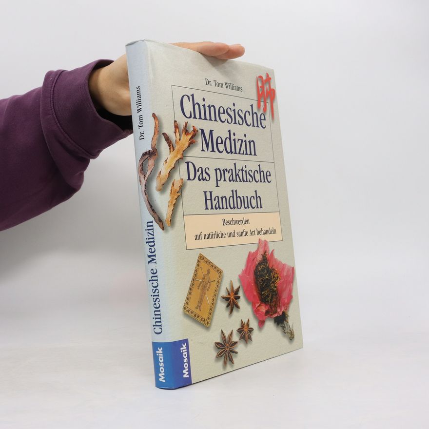 Tom Williams Chinesische Medizin