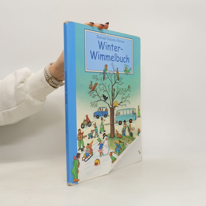 Rotraut Susanne Berner Winter-Wimmelbuch