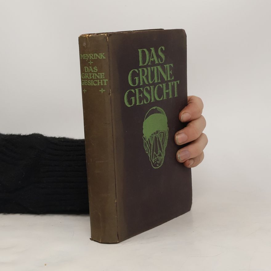 Gustav Meyrink Das grüne Gesicht