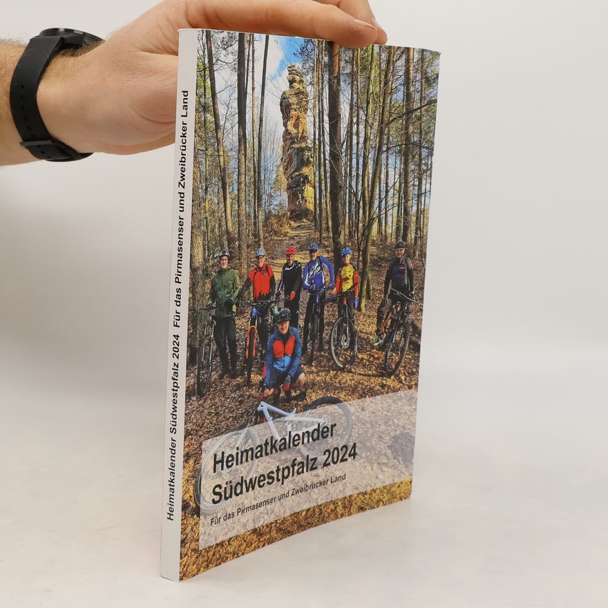 Collectif d'auteurs Heimatkalender Südwestpfalz 2024