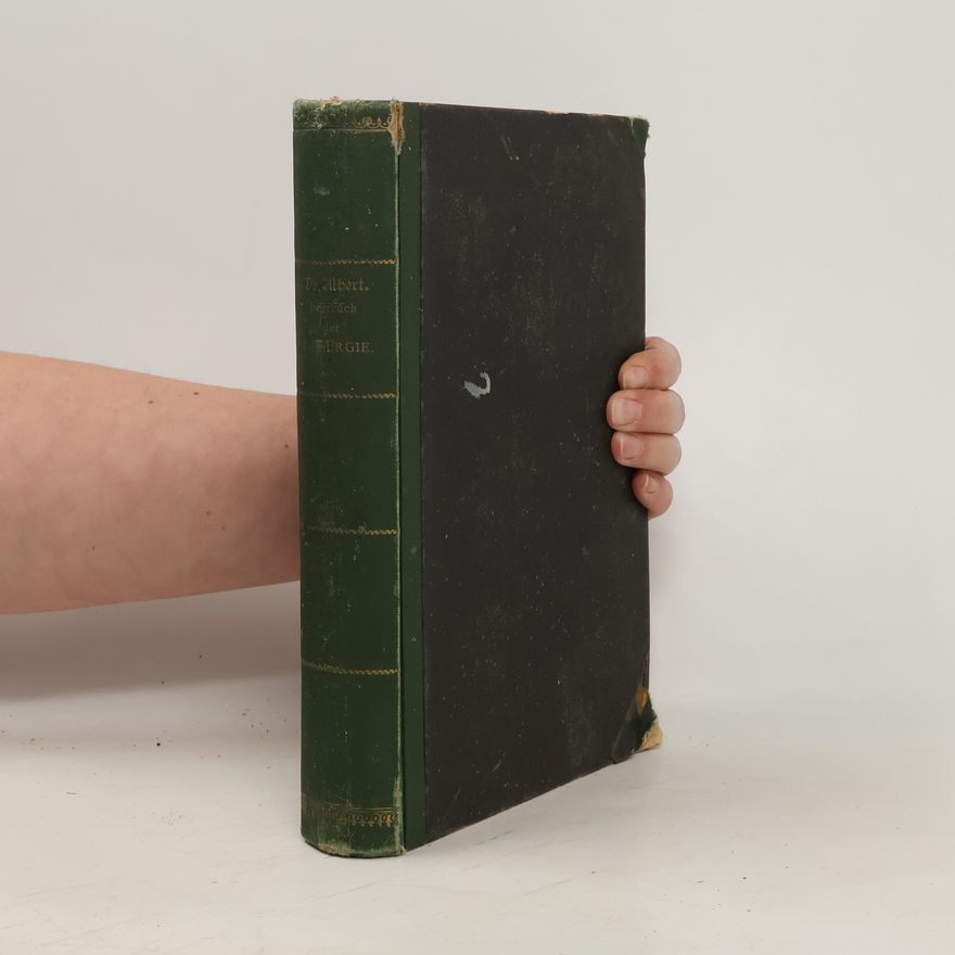 Eduard Albert Lehrbuch der speciellen Chirurgie
