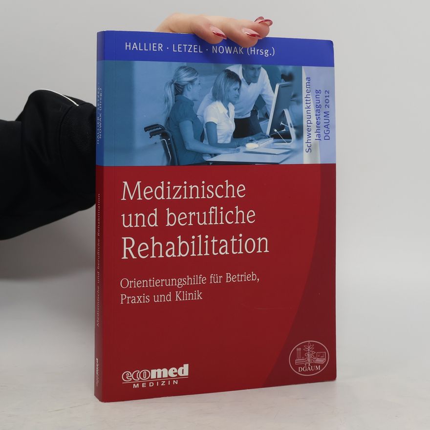 Ernst Hallier Medizinische und berufliche Rehabilitation