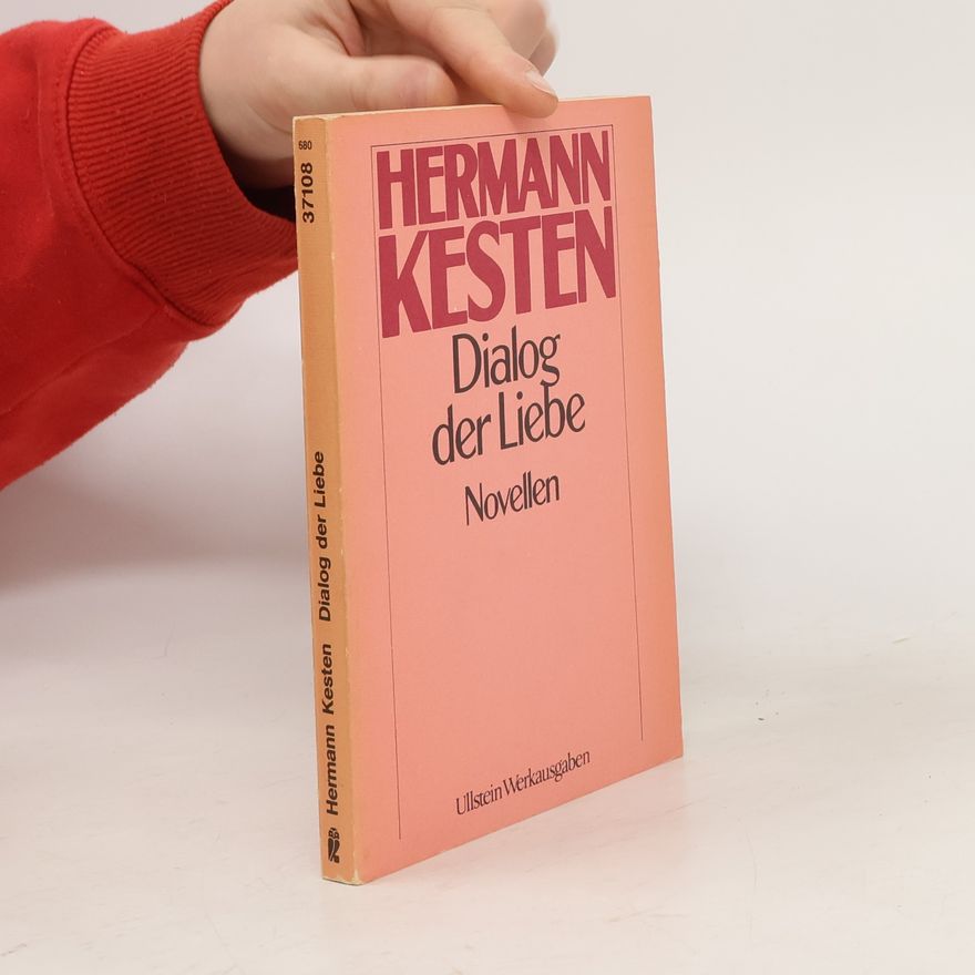 Hermann Kesten Dialog der Liebe