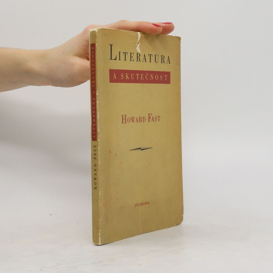 Howard Fast Literatura a skutečnost