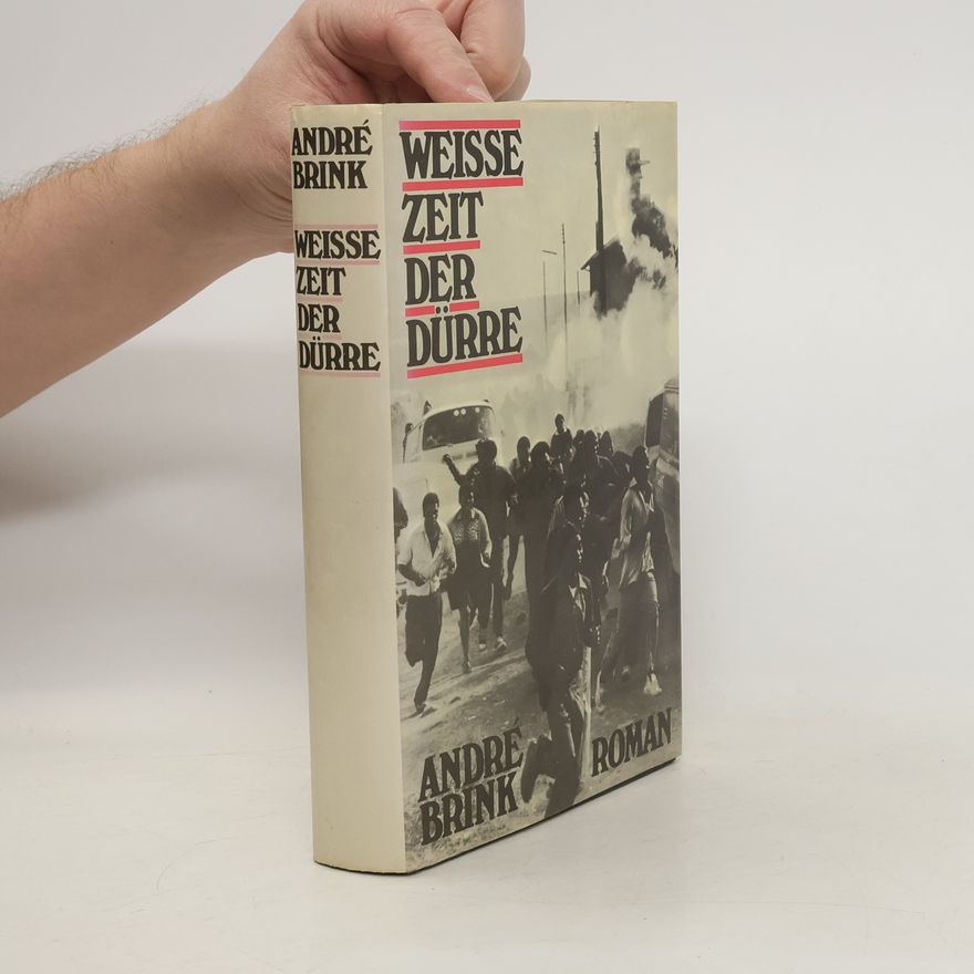 André Brink Weisse Zeit der Dürre