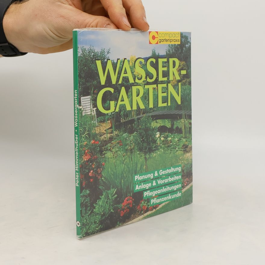 Peter Himmelhuber Wassergarten