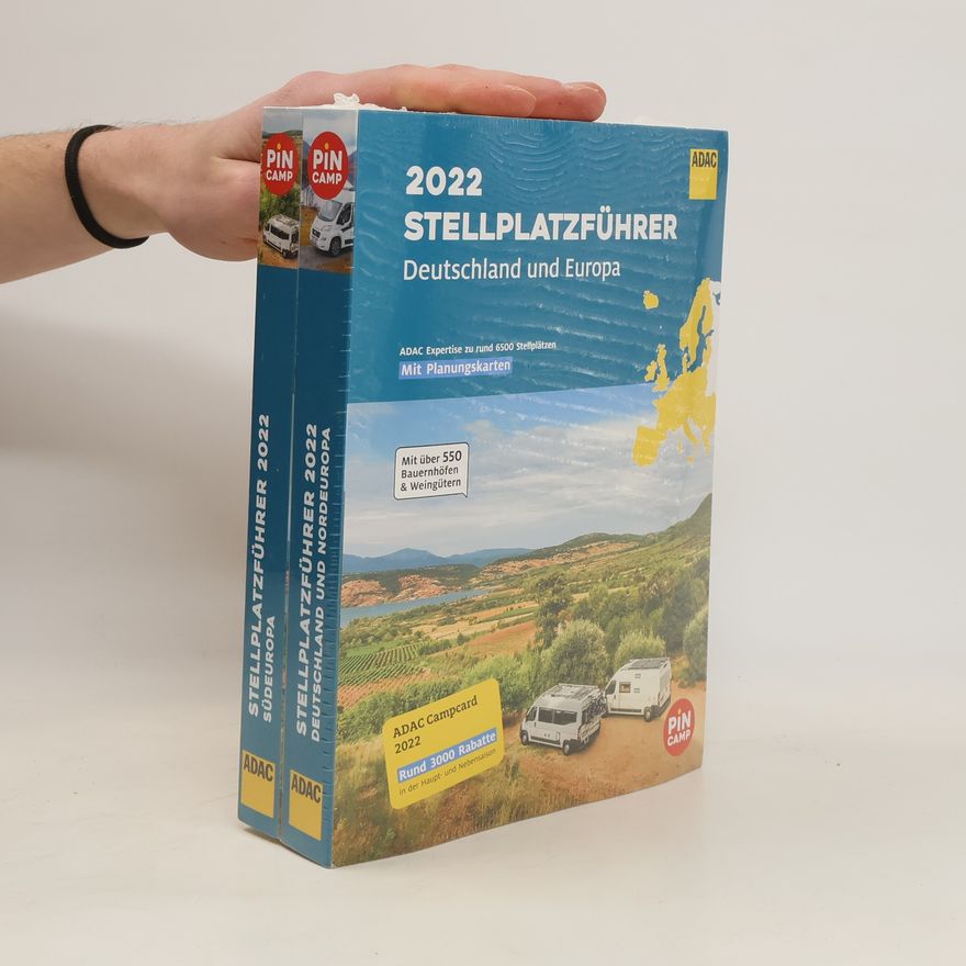 Various authors 2022 Stellplatzführer. Südeuropa + Deutschland und Nordeuropa