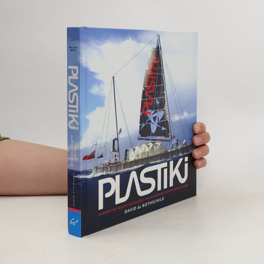 David de Rothschild Plastiki