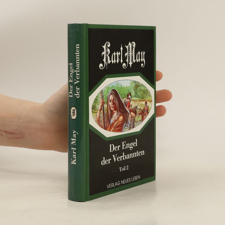 Karl May Der Engel der Verbannten 2