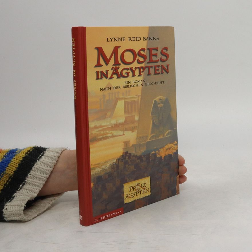 Lynne Reid Banks Moses in Ägypten