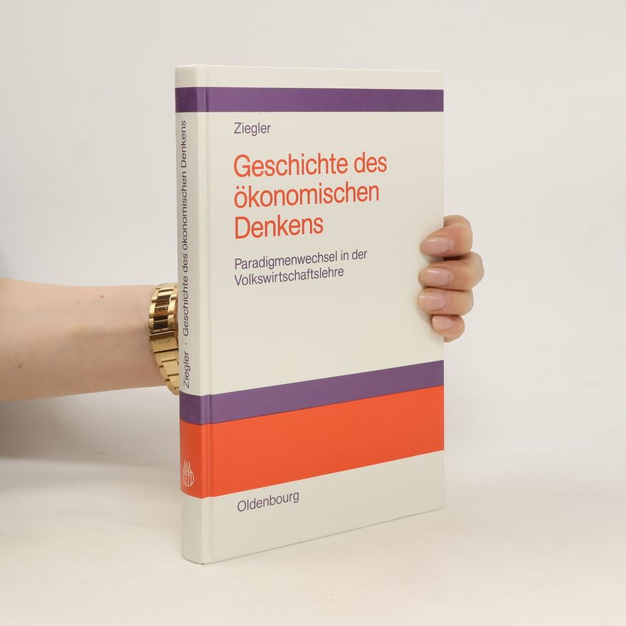 Bernd Ziegler Geschichte des ökonomischen Denkens