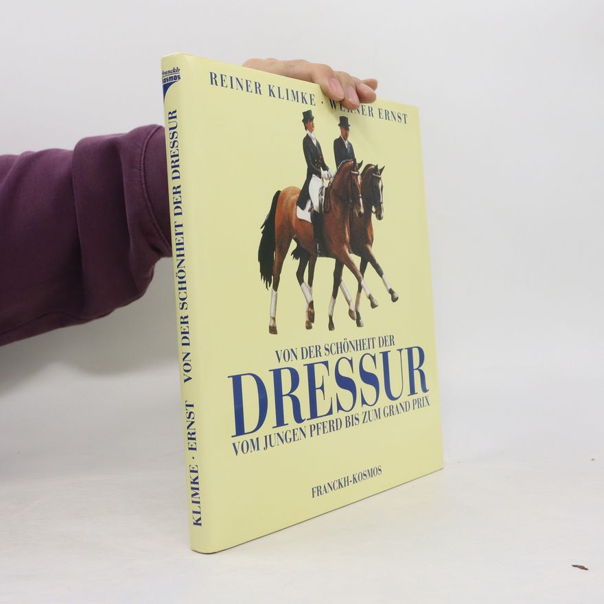 Reiner Klimke Von der Schönheit der Dressur