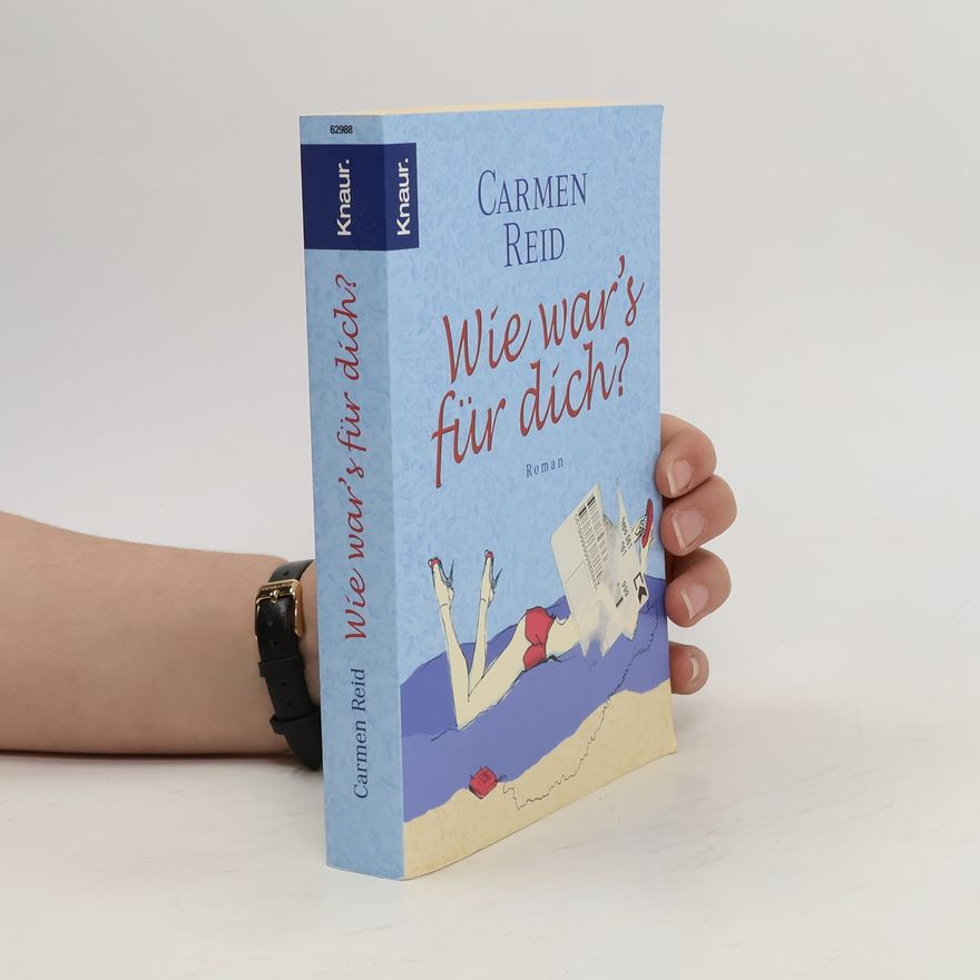 Carmen Reid Wie war's für dich?