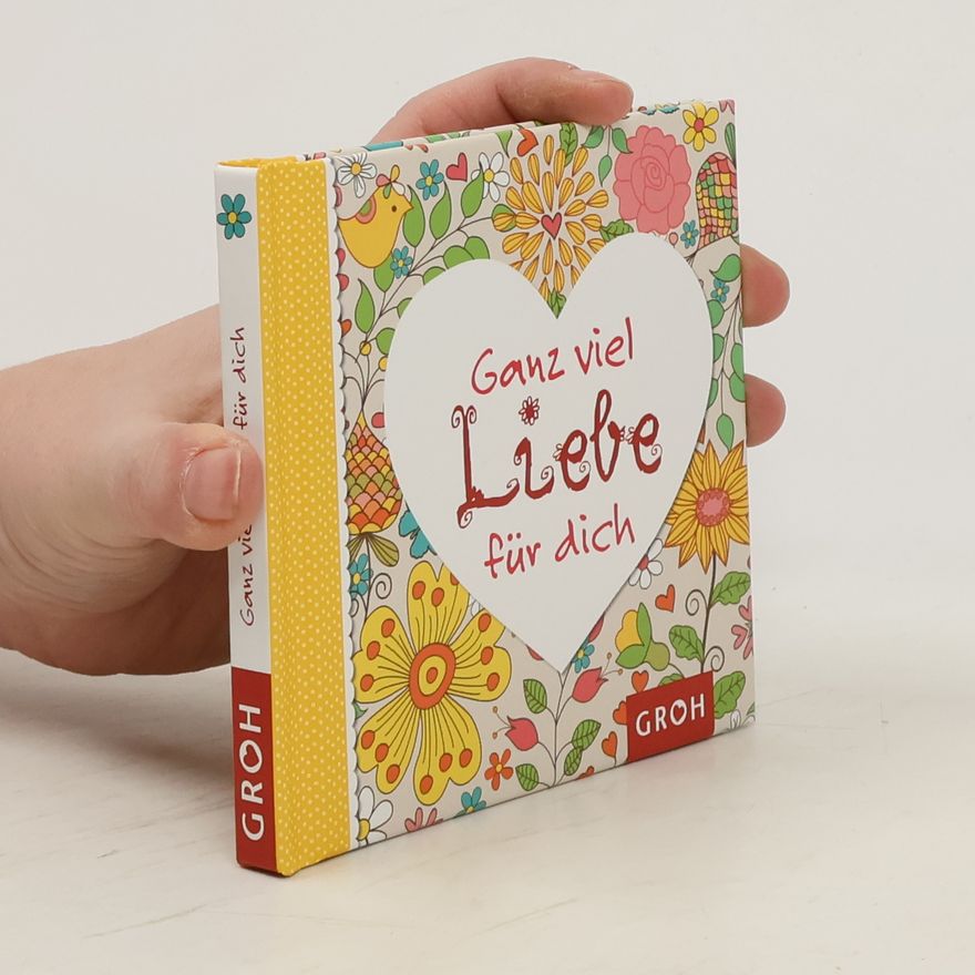 Various authors Ganz viel Liebe für dich