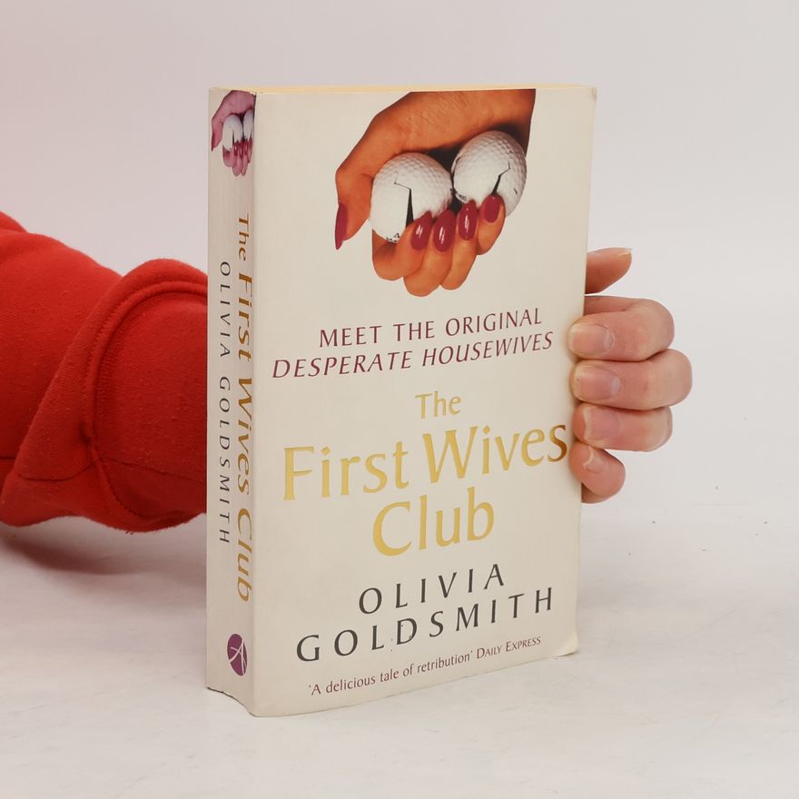 Olivia Goldsmith The First Wives Club