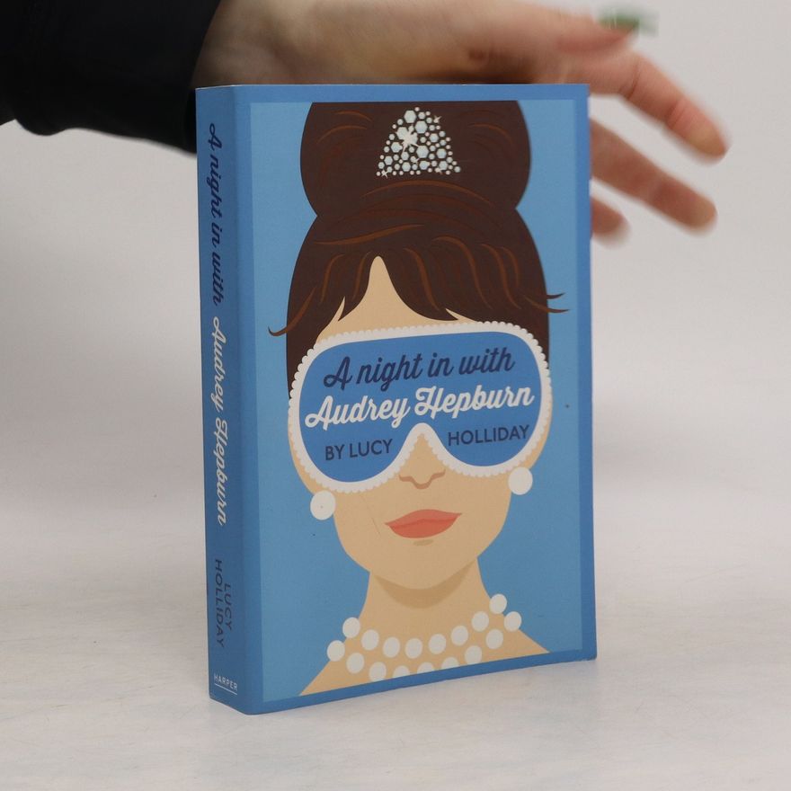 Lucy Holliday A Night in with Audrey Hepburn