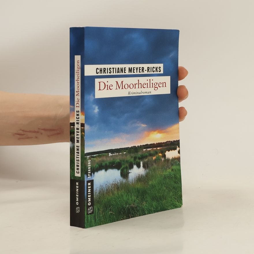 Christiane Meyer Die Moorheiligen