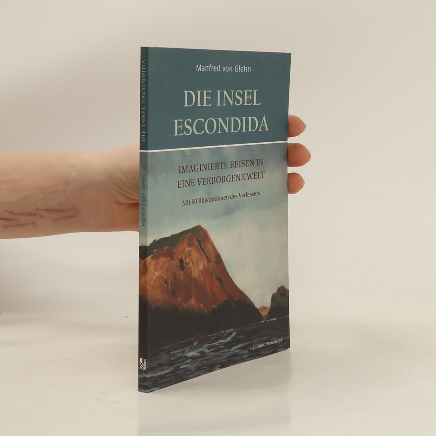 Manfred Wöhlcke Die Insel Escondida