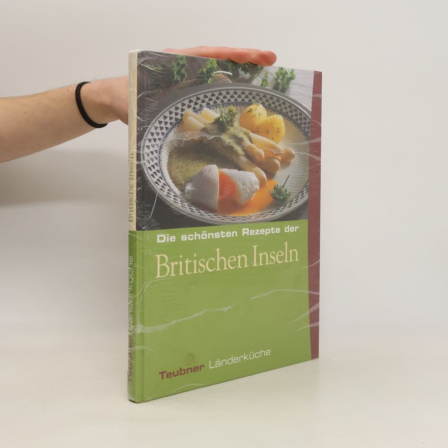 Autorenkollektiv Die schönsten Rezepte der Britischen Inseln