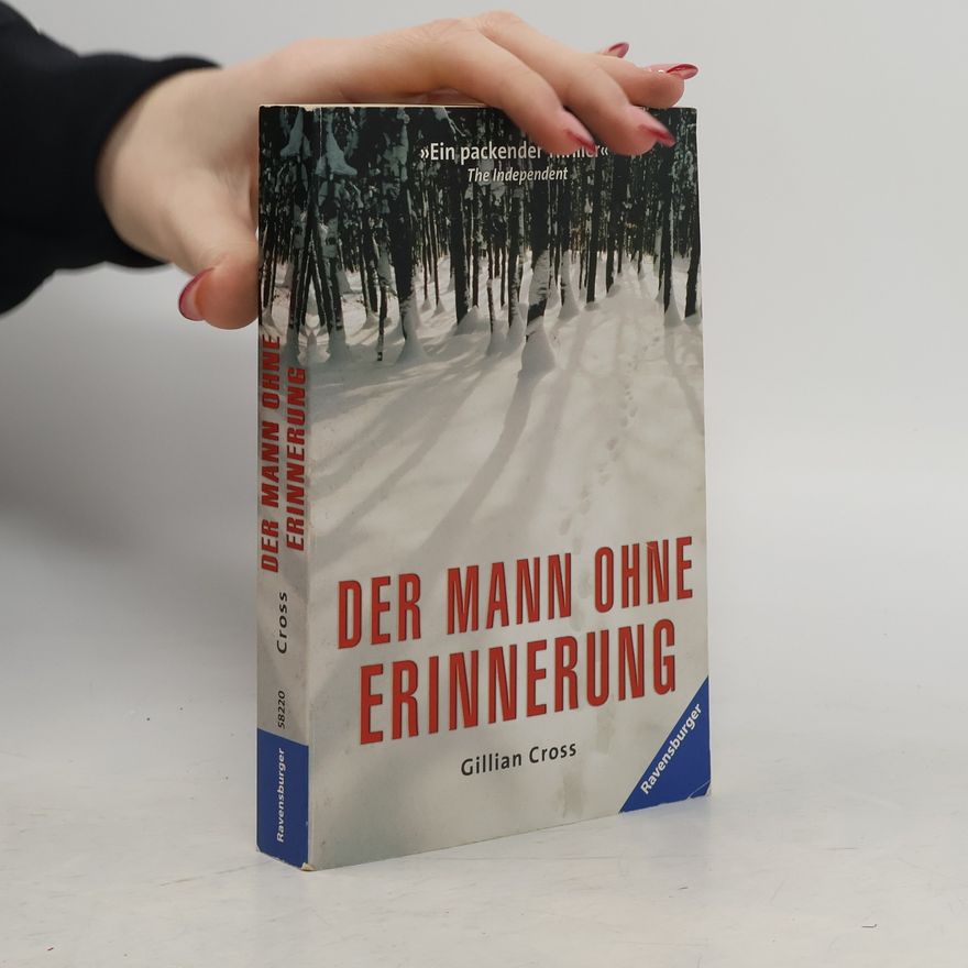 Gillian Cross Der Mann ohne Erinnerung
